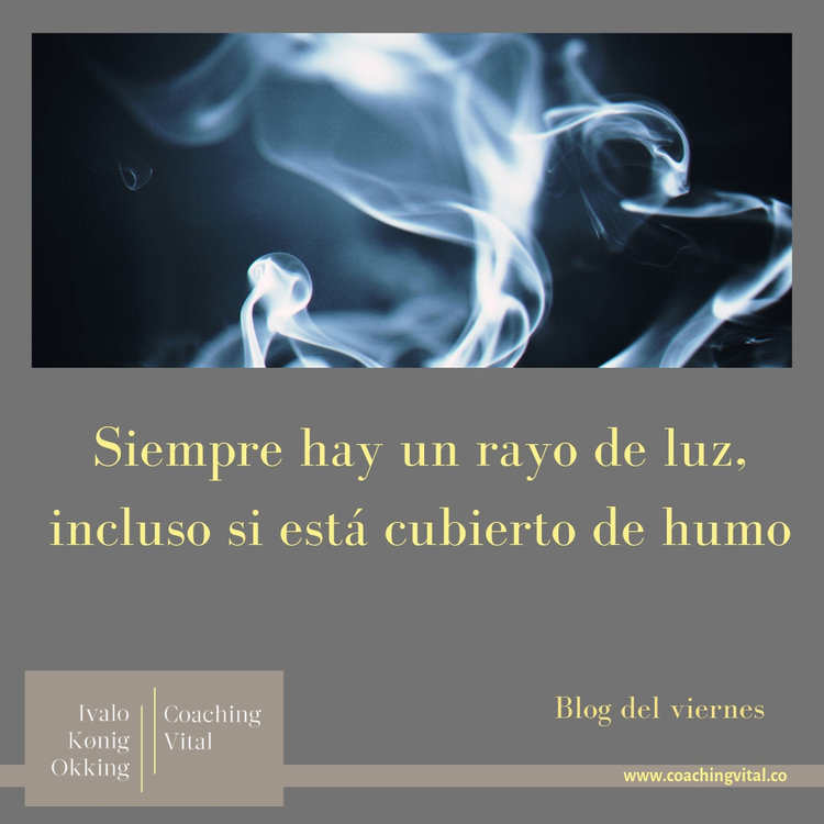 Siempre hay un rayo de luz, incluso si está cubierto de humo.