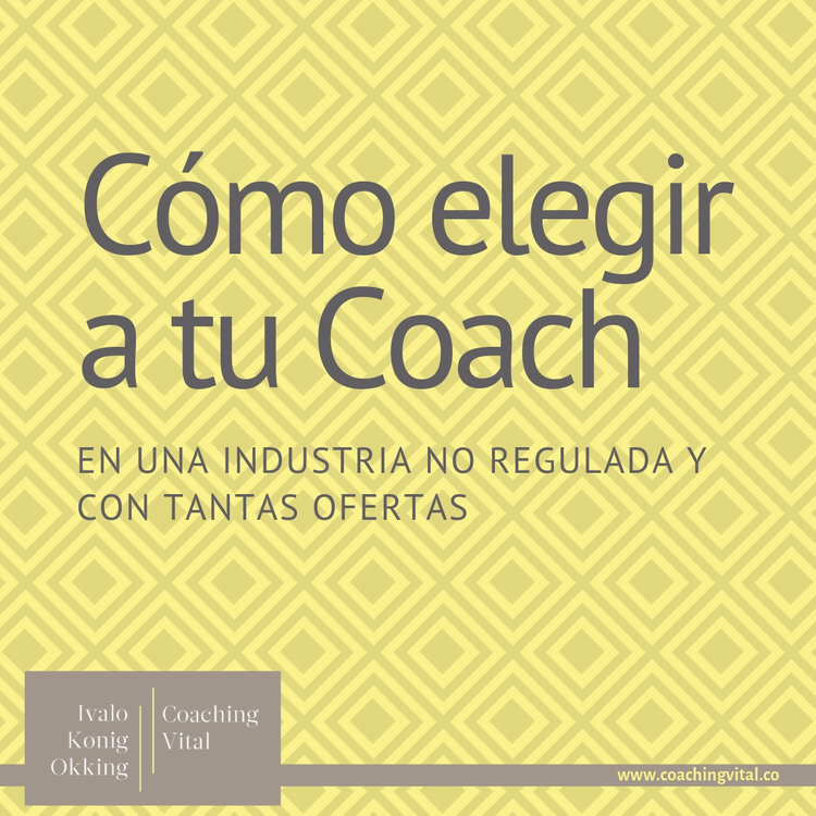 ¿Cómo elegir a tu Coach?