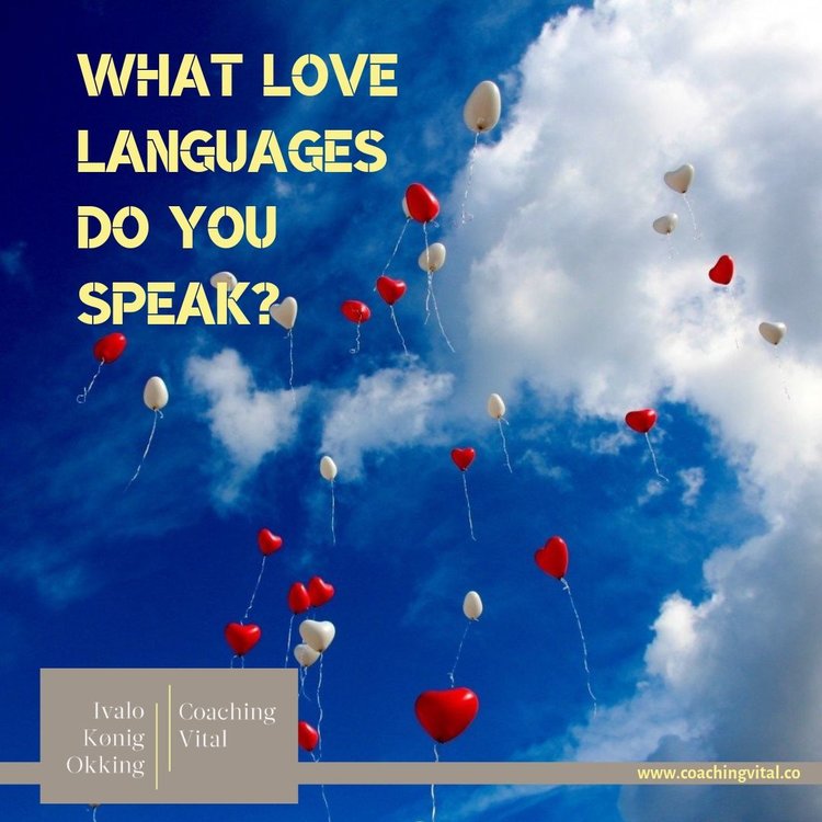 Languages of Love: What love languages do you speak?
