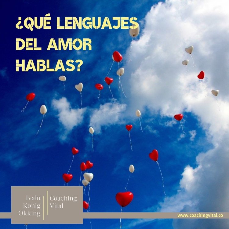 Los lenguajes del amor: ¿Qué lenguajes del amor hablas?